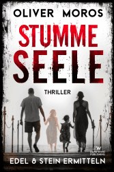 Stumme Seele: Ein Edel & Stein Thriller (Kripo Berlin / Edel und Stein ermitteln) Angebot bei HelloDeals