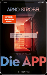 Die App – Sie kennen dich. Sie wissen, wo du wohnst.: Psychothriller Angebot bei HelloDeals