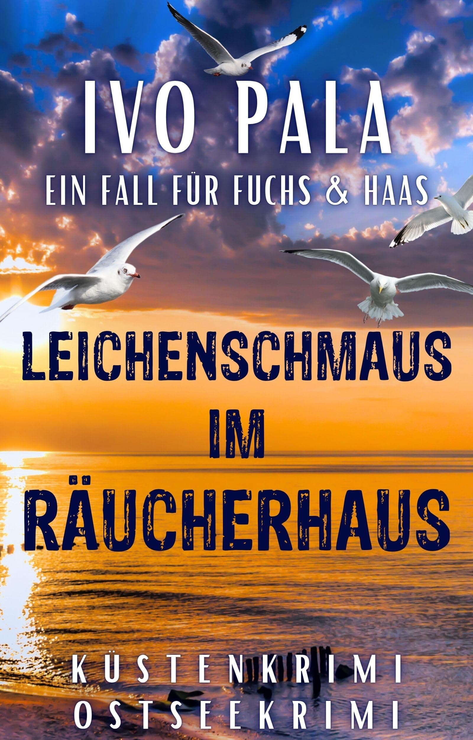 Ein Fall für Fuchs & Haas: Leichenschmaus im Räucherhaus - Küstenkrimi - Ostseekrimi Angebot bei HelloDeals