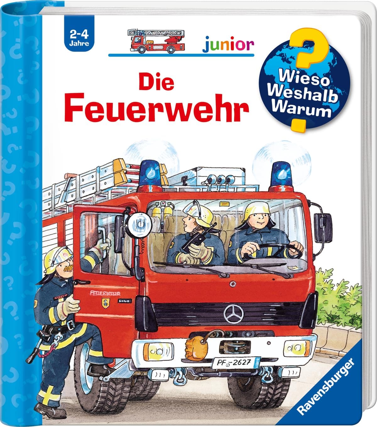 Wieso? Weshalb? Warum? junior, Band 2 - Die Feuerwehr (Sachbuch ab 2 Jahre - mit Klappen) (junior, 2)