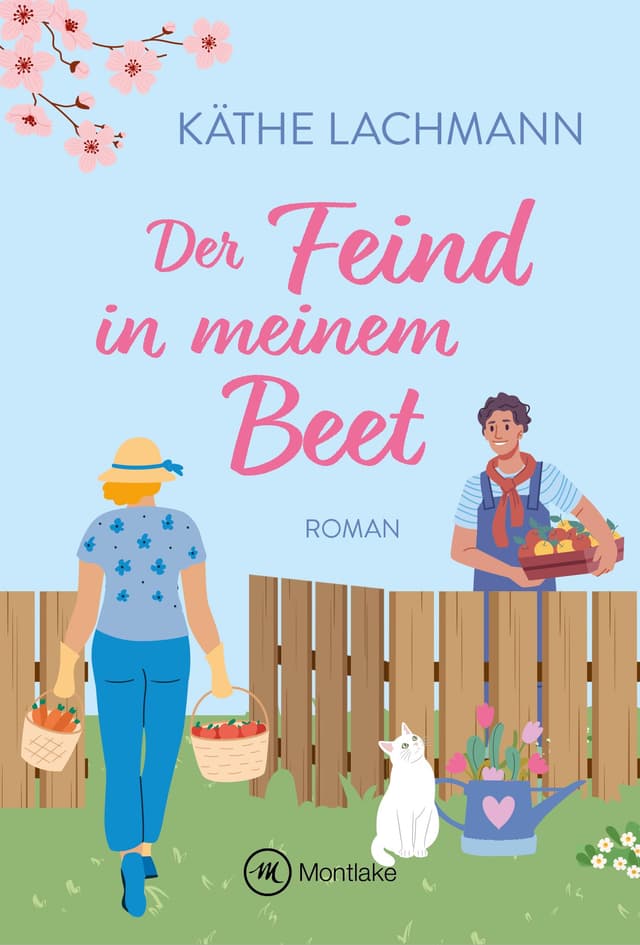 Der Feind in meinem Beet (Herzsache)