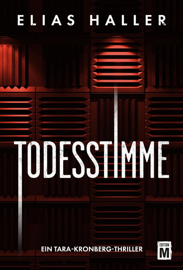 Todesstimme (Ein Tara-Kronberg-Thriller 2)