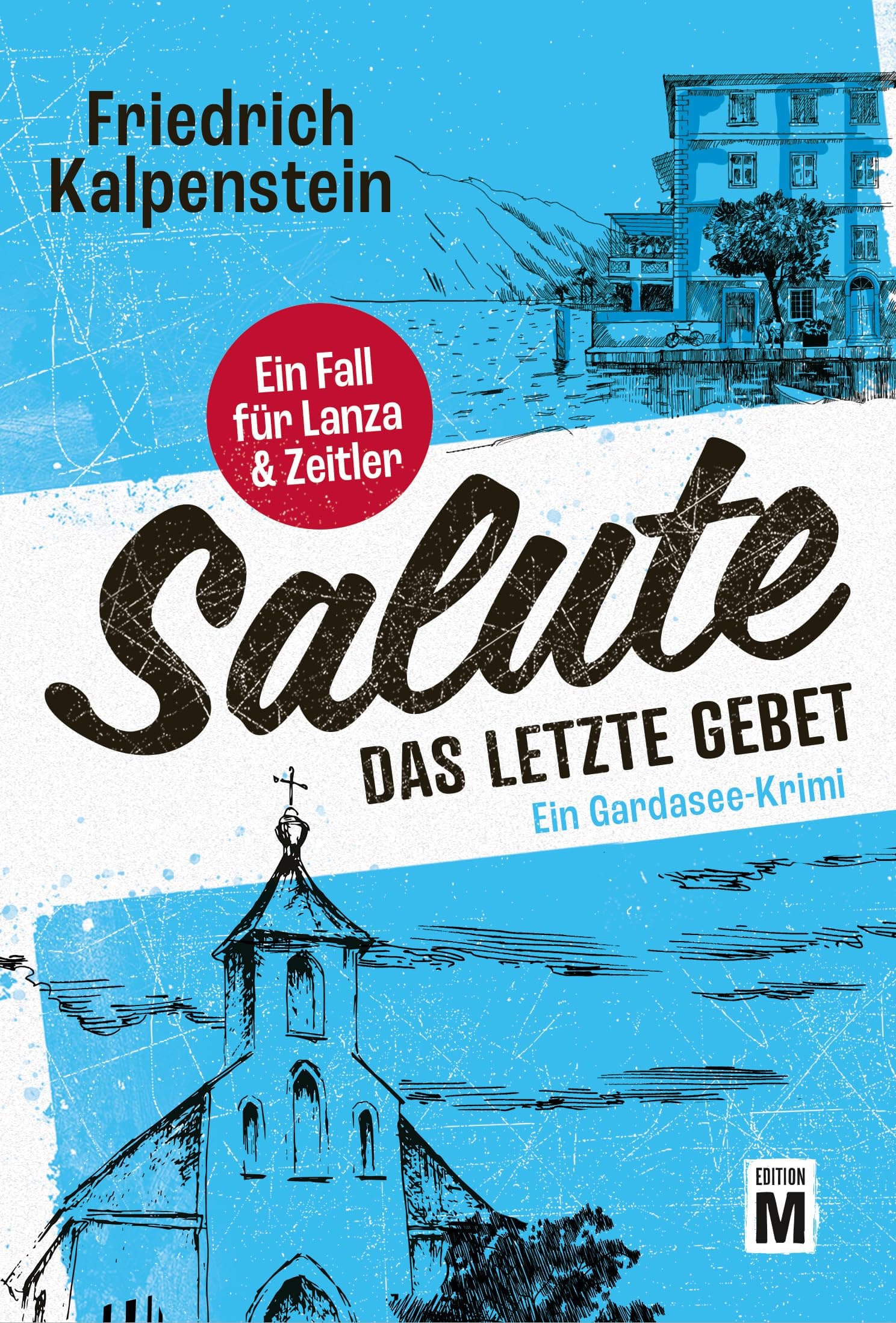 Salute - Das letzte Gebet (Ein Fall für Lanza & Zeitler 3)