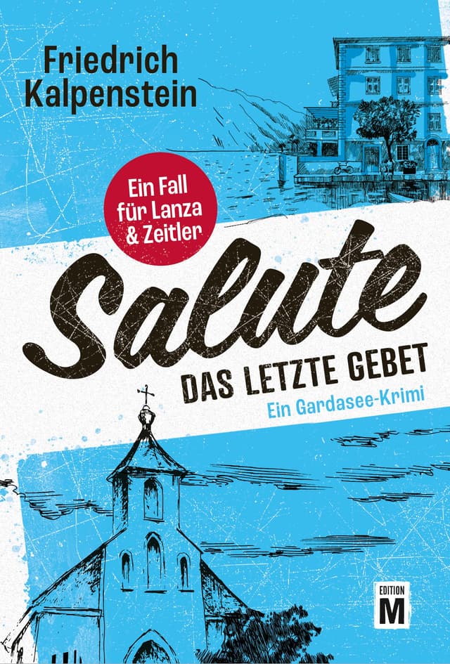 Salute - Das letzte Gebet (Ein Fall für Lanza & Zeitler 3)