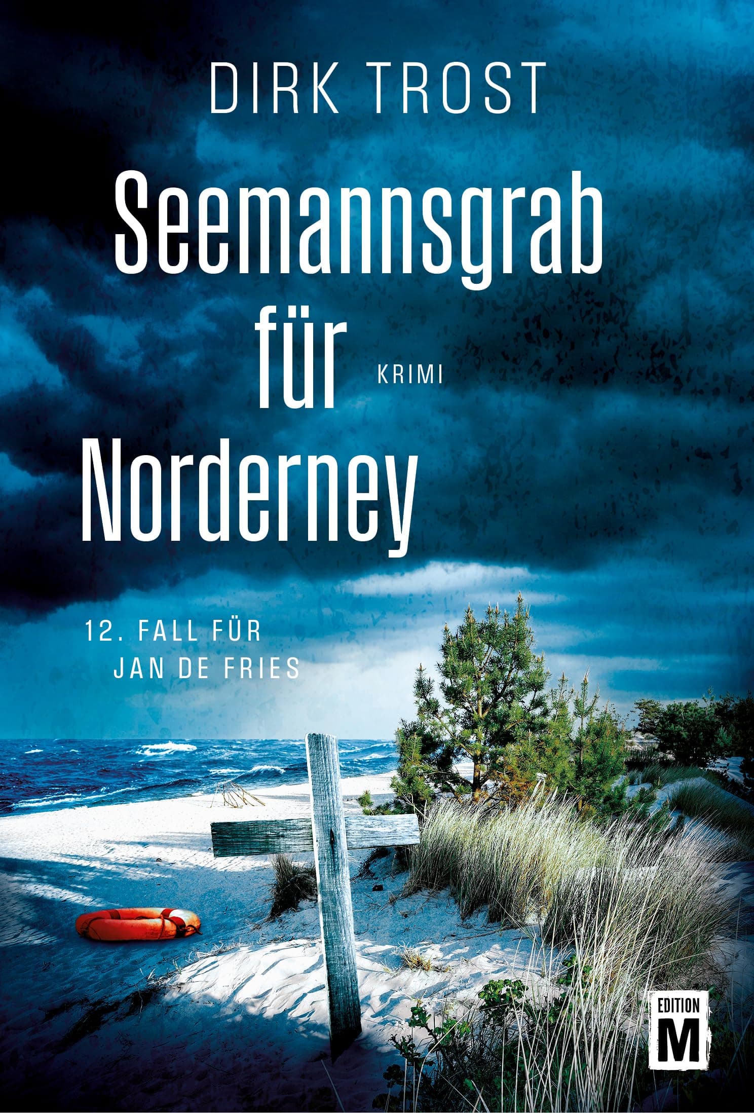 Seemannsgrab für Norderney (Jan de Fries 12)