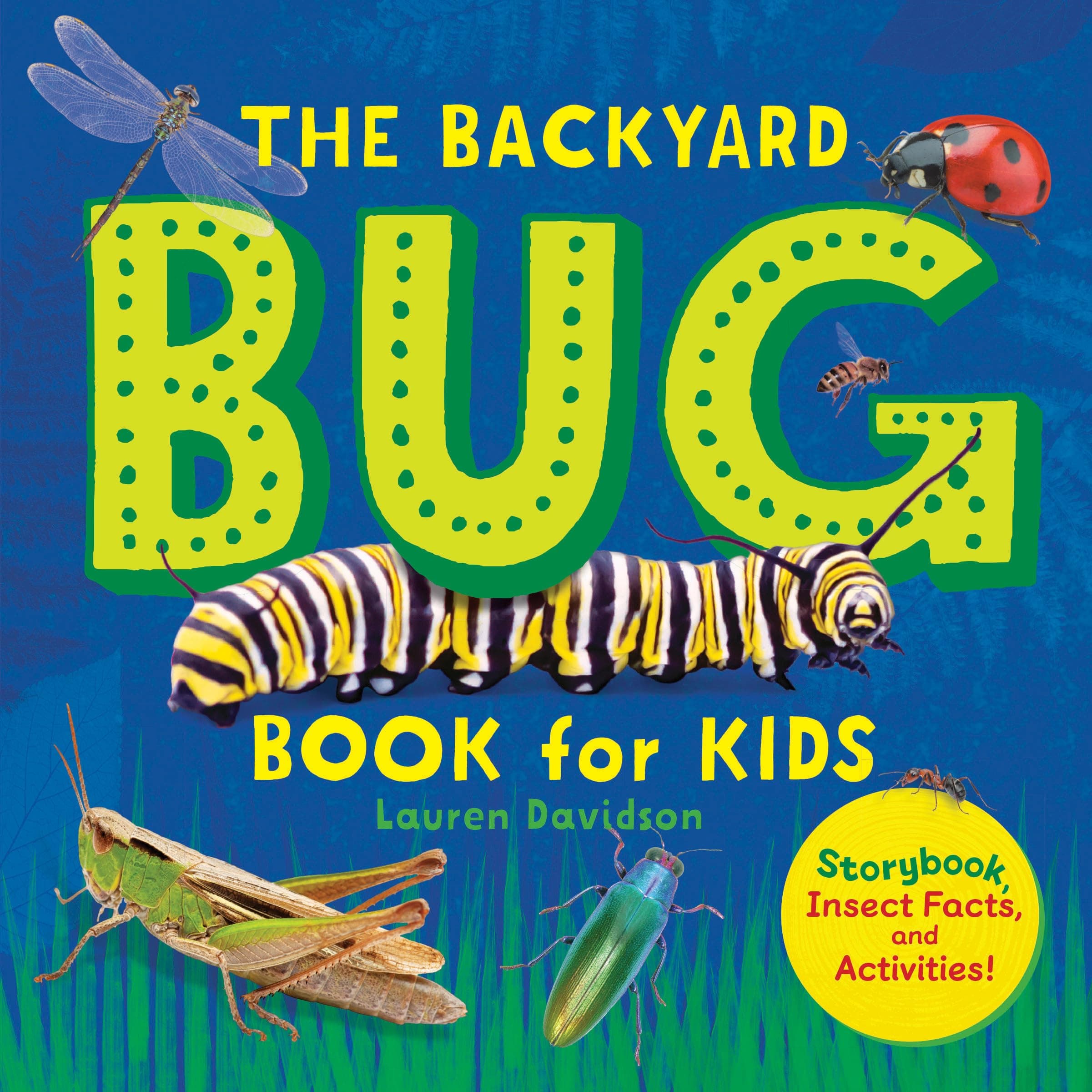 The Backyard Bug Book for Kids: Storybook, Insect Facts, and Activities (English Edition)