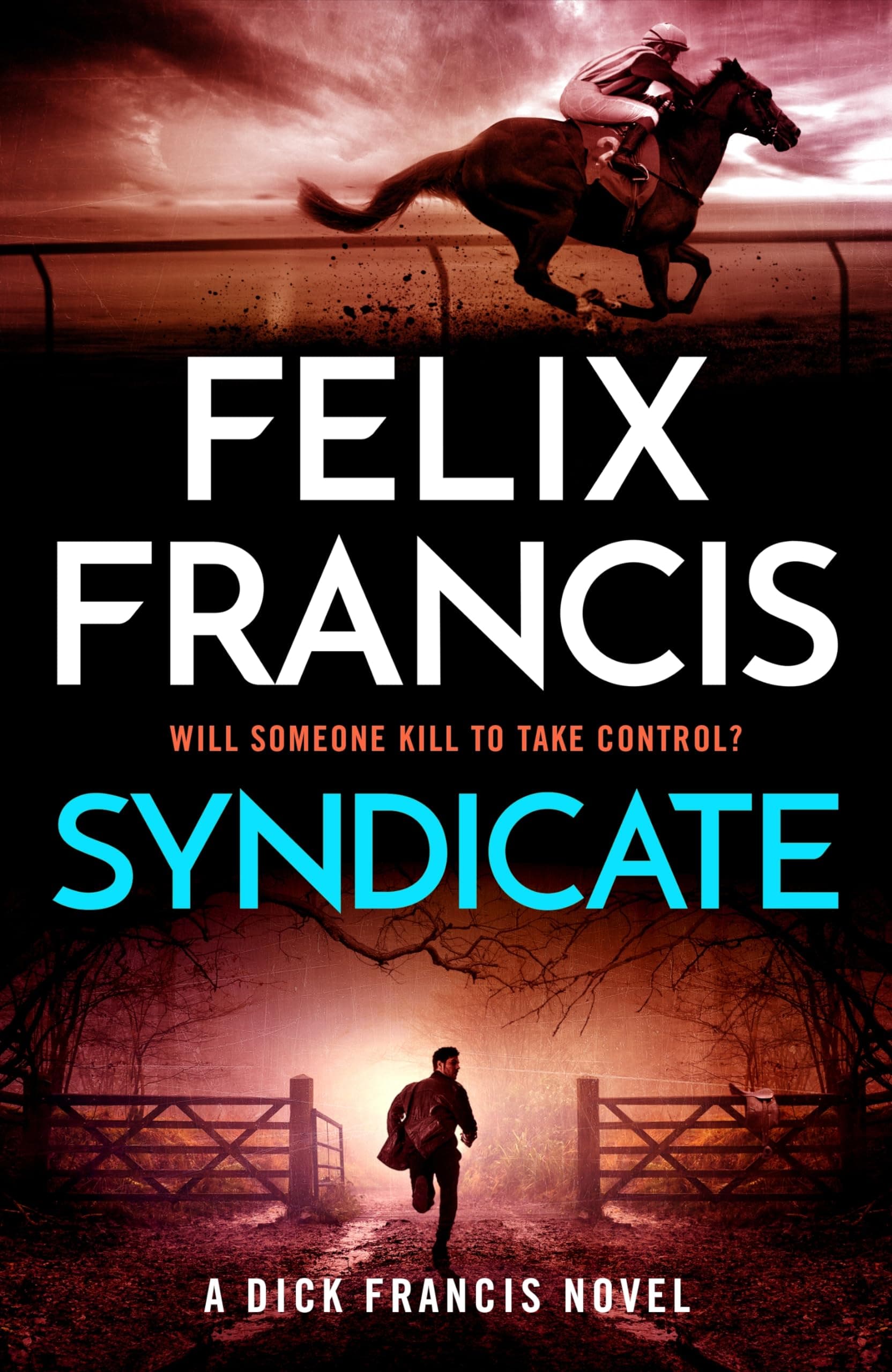 Syndicate: The breakneck new novel from the master of the racing thriller (English Edition)