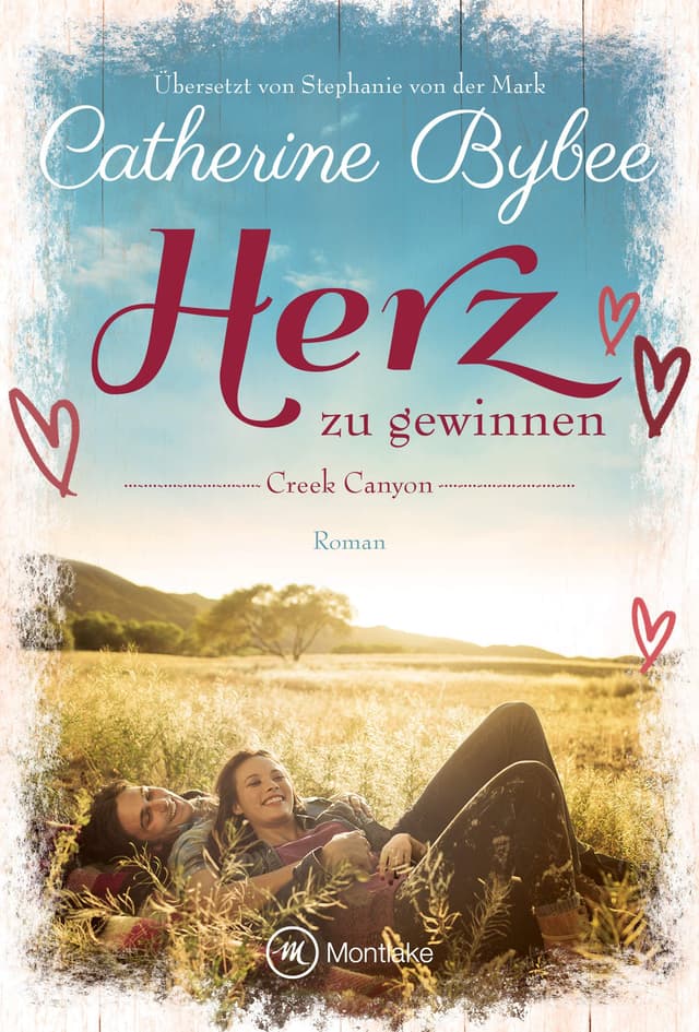 Herz zu gewinnen (Creek Canyon 1)
