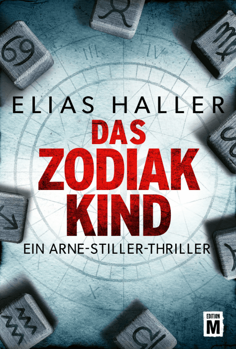 Das Zodiak-Kind (Ein Arne-Stiller-Thriller) Angebot bei HelloDeals