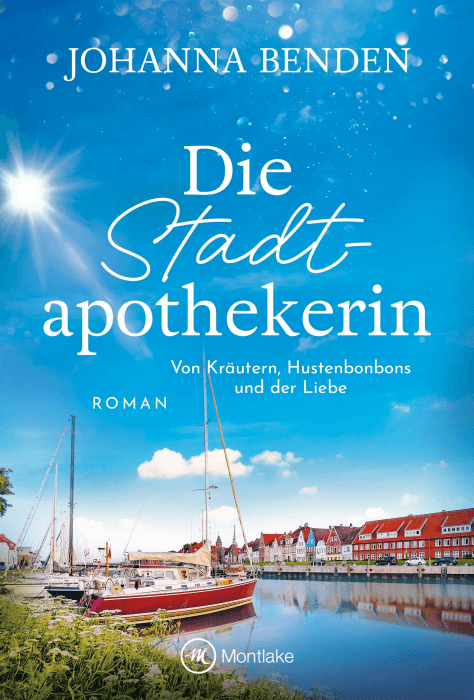 Die Stadtapothekerin - Von Kräutern, Hustenbonbons und der Liebe (Ein Glückstadtroman) Angebot bei HelloDeals